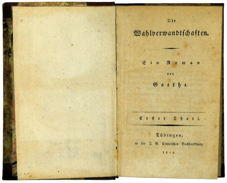 Goethe: Die Wahlverwandtschaften, aufgeschlagene Erstausgabe